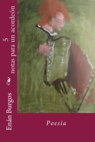 5 Notas Para Un Acordeon B00S9XM2T2 Book Cover