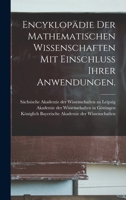 Encyklopädie der Mathematischen Wissenschaften mit Einschluss ihrer Anwendungen. 1018662189 Book Cover