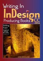 Writing In InDesign 1469924285 Book Cover