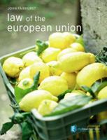 Law of the European Union (Foundation Studies in Law Series) 1405812338 Book Cover