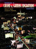 Introduction to Casino and Gaming Operations 0139795685 Book Cover