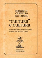 Cultura e culturas: conhecimentos tradicionais e direitos intelectuais: conhecimentos tradicionais e direitos 6586962757 Book Cover