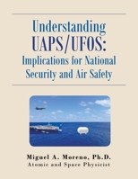 Understanding Uaps/Ufos: Implications for National Security and Air Safety 1663237743 Book Cover
