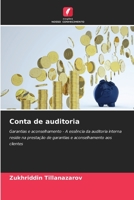 Conta de auditoria: Garantias e aconselhamento - A essência da auditoria interna reside na prestação de garantias e aconselhamento aos clientes 6206311759 Book Cover