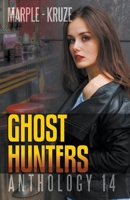 Ghost Hunters Anthology 14 B0B2ZLG2BW Book Cover