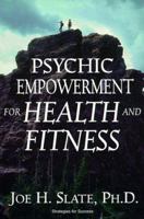Psychic Empowerment: A 7-Day Plan for Self-Development (Strategies for Success) 1567186351 Book Cover