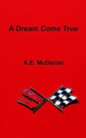 A Dream Come True 151889772X Book Cover
