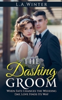 The Dashing Groom B0DT2RS19C Book Cover