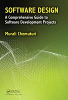 Software Design: A Comprehensive Guide to Software Development Projects 0815382766 Book Cover