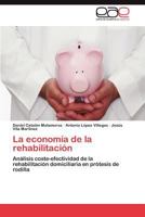 La economia de la rehabilitación 3846575852 Book Cover