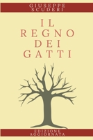 Il Regno Dei Gatti 8831618741 Book Cover