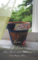 Love, Life Lessons 1728320445 Book Cover