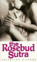 The Rosebud Sutra 1563332426 Book Cover