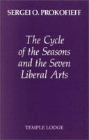 The Cycle Of The Seasons And The Seven Liberal Arts 0904693732 Book Cover