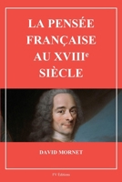 La pensée française au XVIIIe siècle (French Edition) B0DPLCTCDP Book Cover