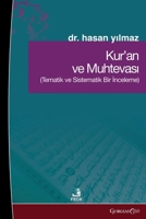 The Quran and Its Content: A Thematic and Systematic Review (Turkish Edition) 1463248997 Book Cover