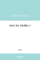 Vers les étoiles ! (French Edition) 2414488042 Book Cover