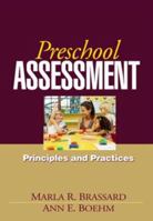 Preschool Assessment: Principles and Practice 1606230301 Book Cover