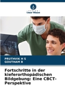 Fortschritte in der kieferorthopädischen Bildgebung: Eine CBCT-Perspektive (German Edition) 6630160398 Book Cover