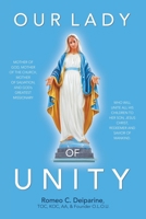 Our Lady of Unity 1698719841 Book Cover