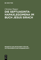 Die Septuaginta-Hapaxlegomena im Buch Jesus Sirach 3110165066 Book Cover