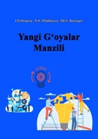 Yangi G'oyalar Manzili: (topics of Geography with New Ideas) (Uzbek Edition) 9369087850 Book Cover