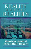 Reality And/or Realities 1568215363 Book Cover