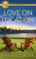 Love On Location 1947892428 Book Cover