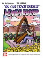Mel Bay You Can Teach Yourself Lever Harp (You Can Teach Yourself) 0786662069 Book Cover