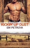 Kickin' Up Dust 154631900X Book Cover