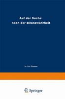 Auf Der Suche Nach Der Bilanzwahrheit 3663127710 Book Cover