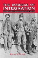 The Borders of Integration: Polish Migrants in Germany and the United States, 1870-1924 (Polish and Polish American Studies) 0821419269 Book Cover