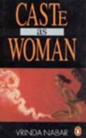 Caste as Woman 0140258884 Book Cover