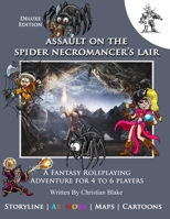Assault on the Spider Necromancer's Lair Deluxe Edition B0CK3XLHC1 Book Cover
