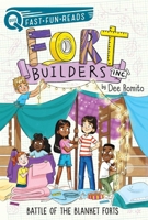 Battle of the Blanket Forts: Fort Builders Inc. 3 1534452443 Book Cover