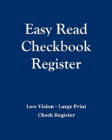 Easy Read Checkbook Register - Blue 1691213667 Book Cover