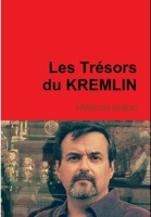 Les Trésors du KREMLIN B07F53F2L7 Book Cover