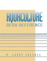 Aquaculture Desk Reference 0442010818 Book Cover