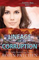 Lineage of Corruption 1950029190 Book Cover