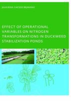 Effect of Operational Variables on Nitrogen Transformations in Duckweed Stabilization Ponds 0415375541 Book Cover