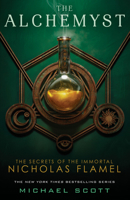 The Alchemyst: The Secrets of The Immortal Nicholas Flamel 0385736002 Book Cover