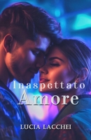 Inaspettato Amore (The Son Serie) (Italian Edition) B0DC5BJYSX Book Cover