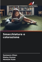 Smacchiatura e colorazione (Italian Edition) 6208273412 Book Cover