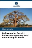 Reformen im Bereich Lehrermanagement und verwaltung in Kenia (German Edition) 6209423000 Book Cover
