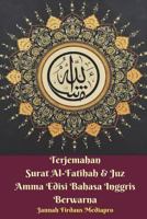 Terjemahan Surat Al-Fatihah & Juz Amma Edisi Bahasa Inggris Berwarna 1388217600 Book Cover