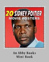 20 Sidney Poitier Movie Posters 1530387469 Book Cover