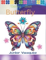 Butterfly Coloring Book B0C6W6ZB34 Book Cover