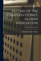 Record of the Hampden-Sydney Alumni Association; v. 15, no. 4, July 1941 1014500869 Book Cover