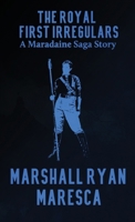 The Royal First Irregulars (Maradaine Saga: Saga Shorts) 1958743429 Book Cover