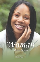 Woman this is for You B09WW6T55K Book Cover